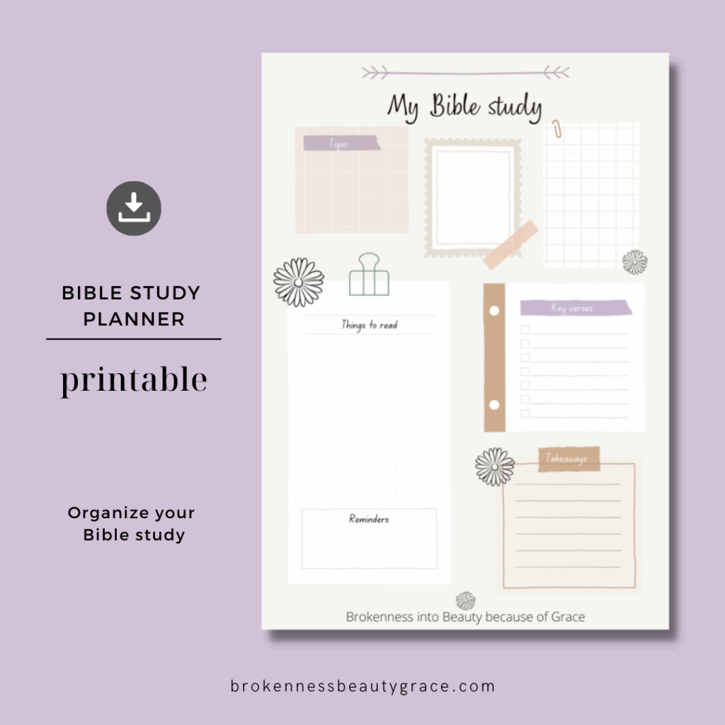 Bible Study Planner Printable Brokenness Beauty Grace