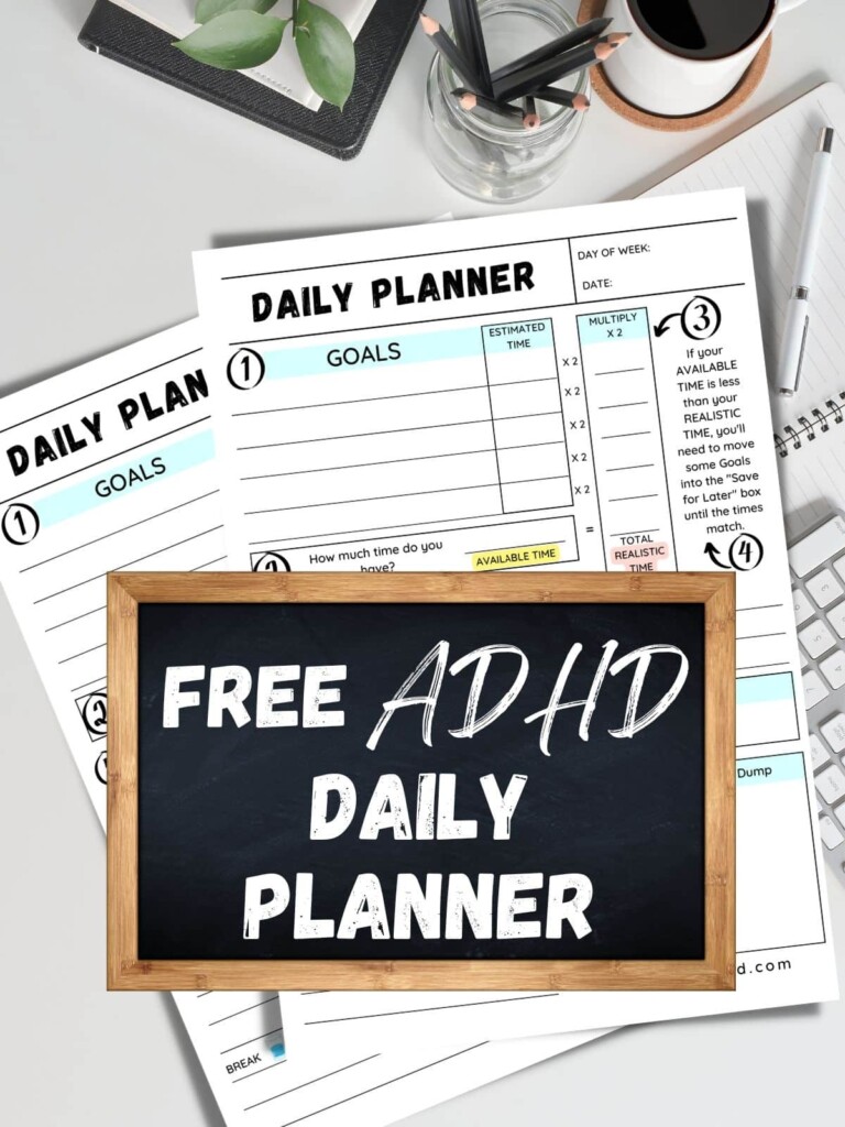 Free Printable ADHD Daily Planner Achieve Realistic Goals Honestly ADHD
