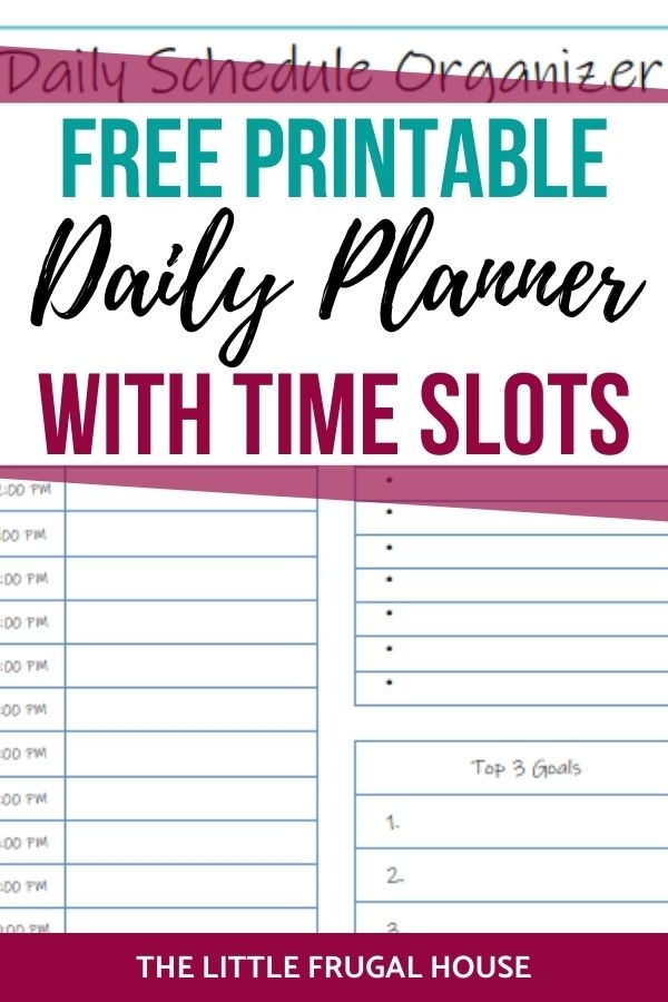Free Printable Daily Planner With Time Slots The Little Frugal House