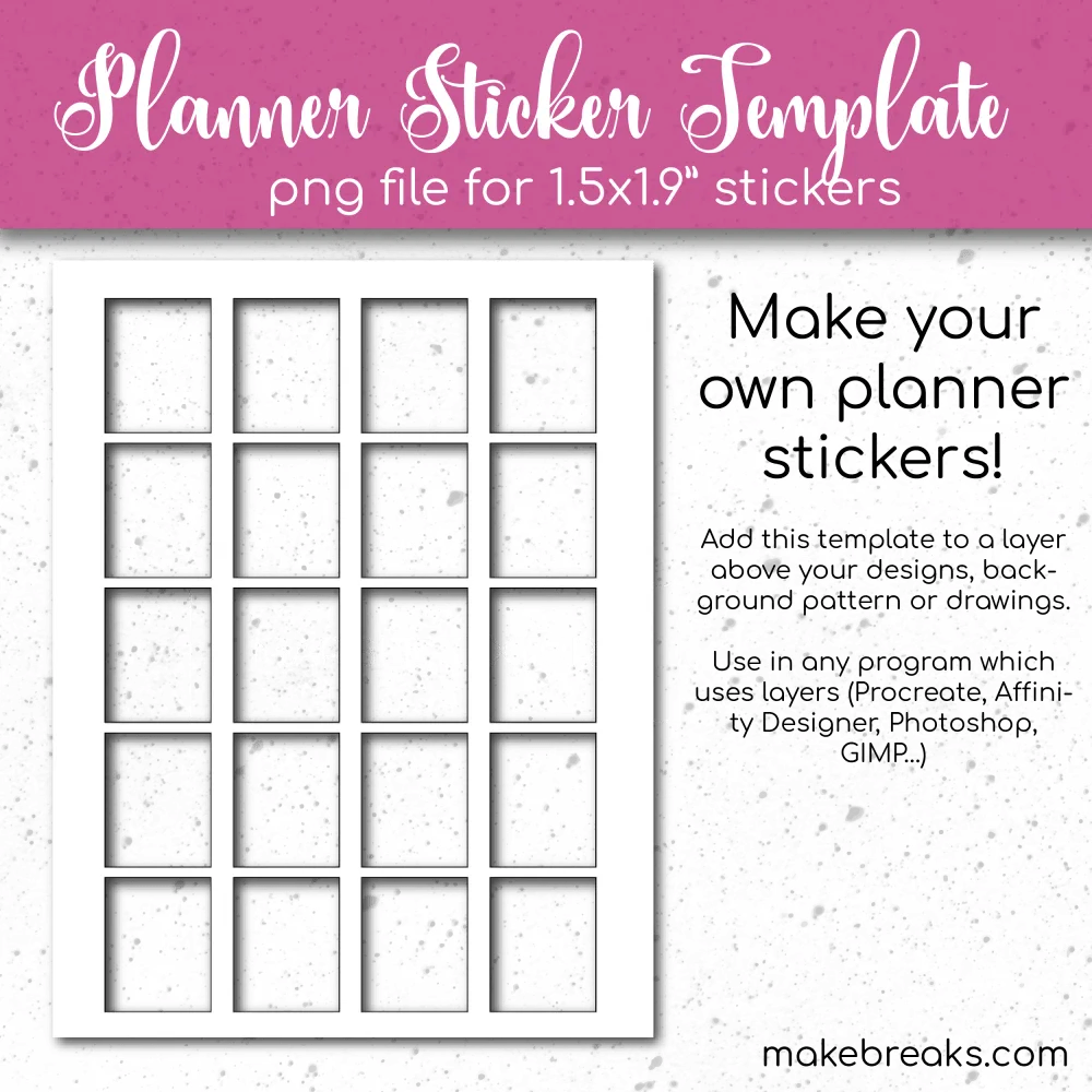 Free Printable Planner Sticker Template Make Breaks Sticker 