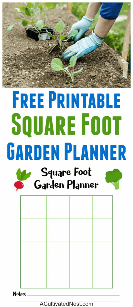Free Square Foot Garden Planner Printable A Cultivated Nest 