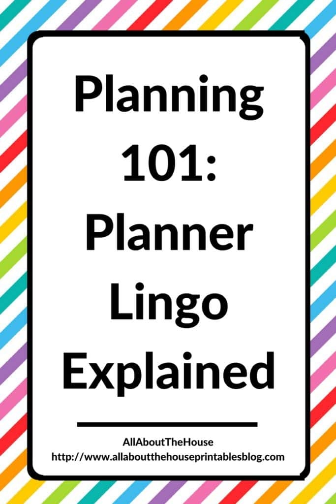 Planning 101 Planner Lingo what Does It All Mean All About Planners